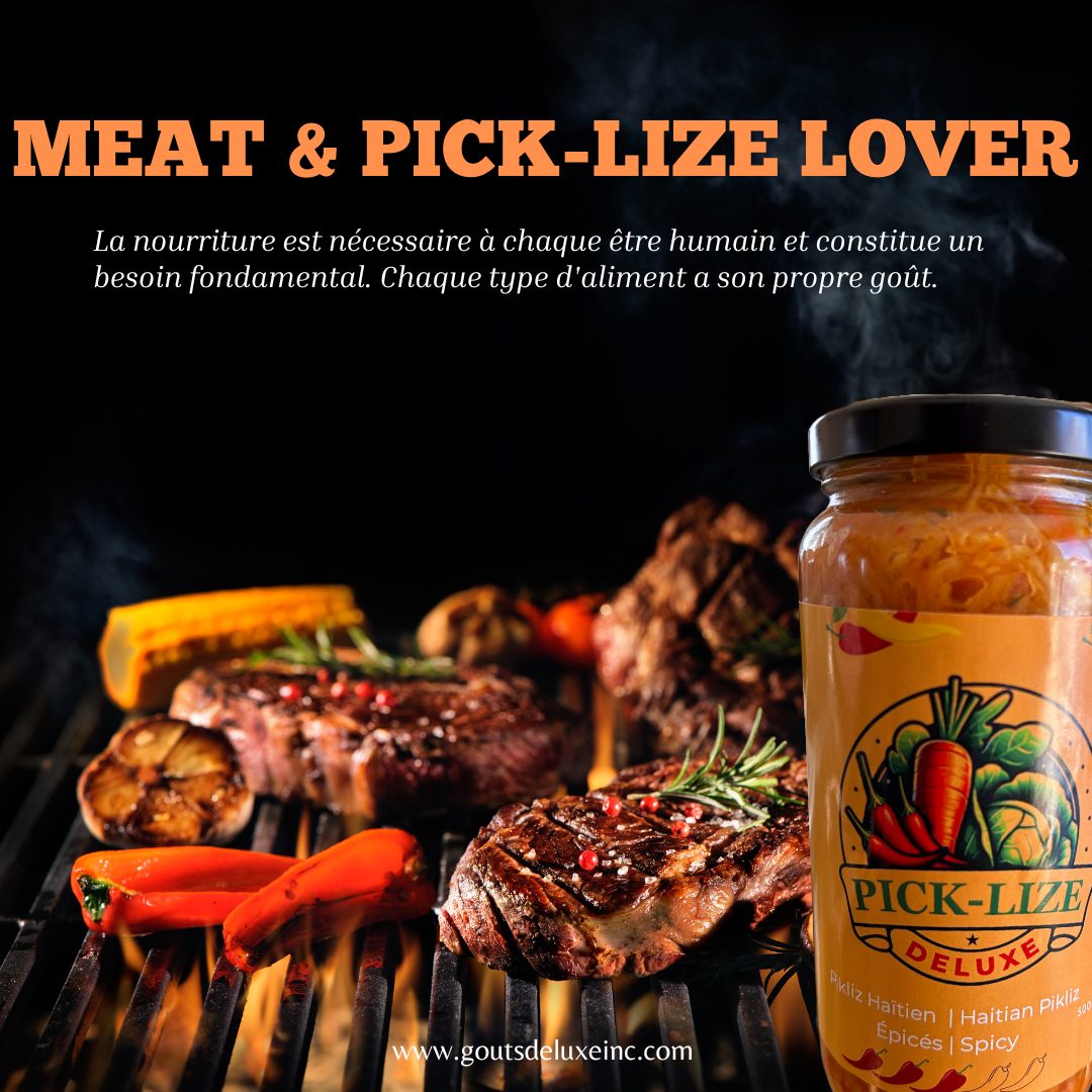 Viandes grillées servies avec Pick-Lize Deluxe