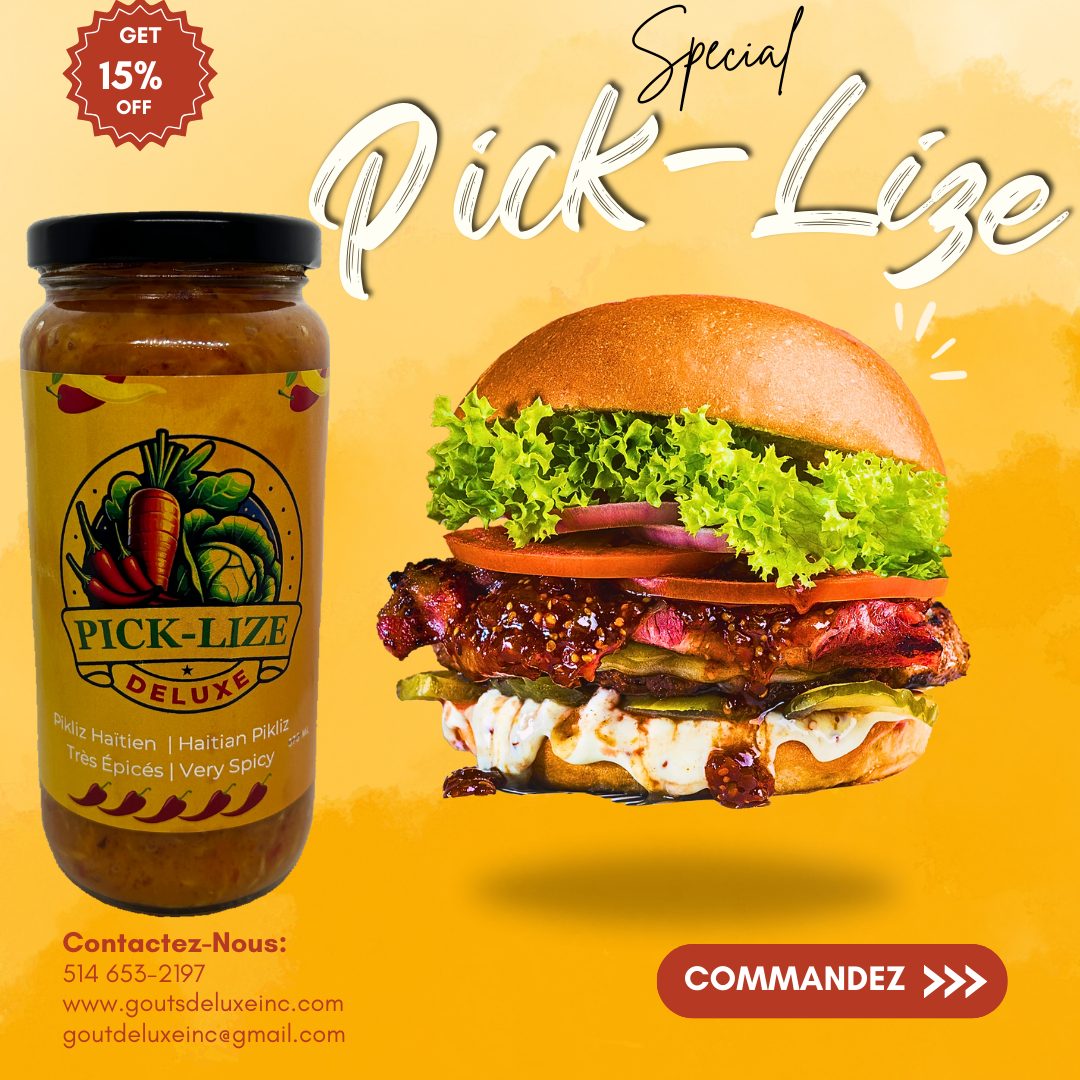 Burger accompagné de Pick-Lize Deluxe