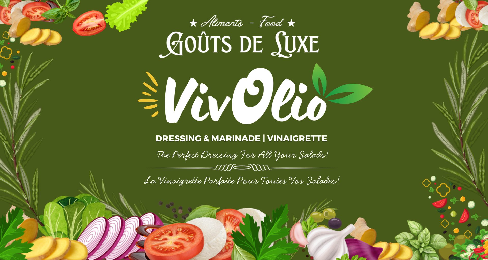 VivOlio – vinaigrette et marinade de Goûts de Luxe